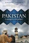 Pakistan: A Hard Country Book by Anatol von Lieven - Book A Book
