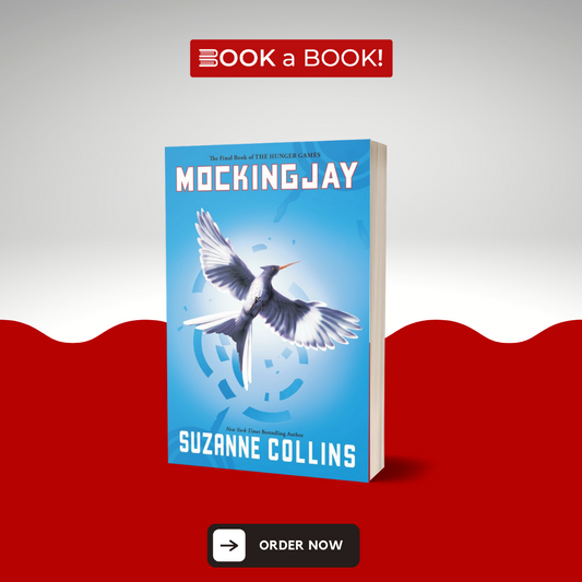 Mockingjay - Hunger Games - Book 3 by Suzanne Collins