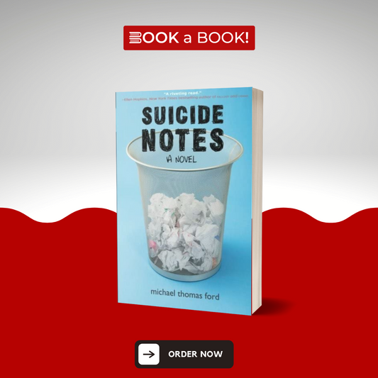 Suicide Notes by Michael Thomas Ford (Limited Edition)