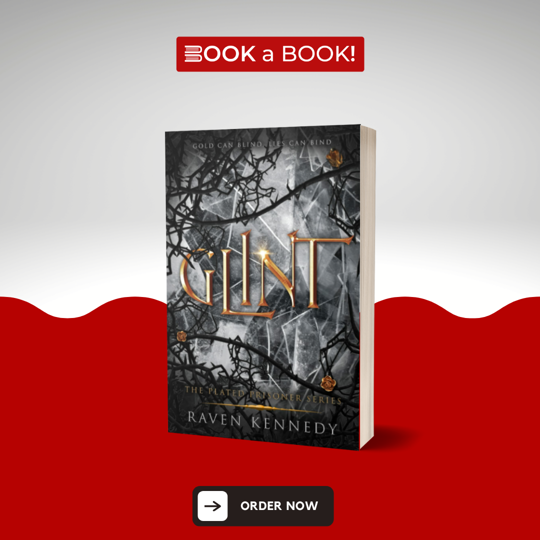 Glint  (The Plated Prisoner Series Book 2) by Raven Kennedy (Limited Edition)