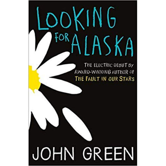 Looking for Alaska by John Green - Book A Book