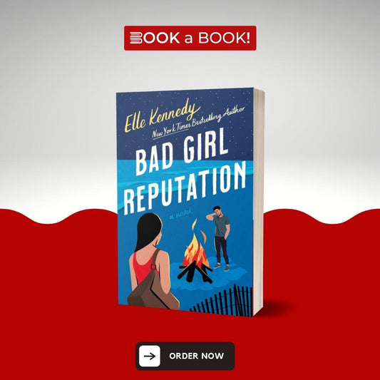 Bad Girl Reputation by Elle Kennedy (Limited Edition)