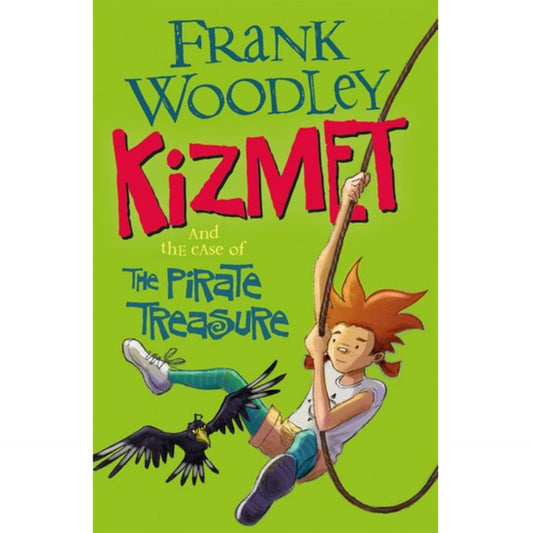 Kizmet and the Case of the Pirate Treasure by Frank Woodley (Original) - Book A Book