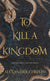 To Kill A Kingdom by Alexandra Christo