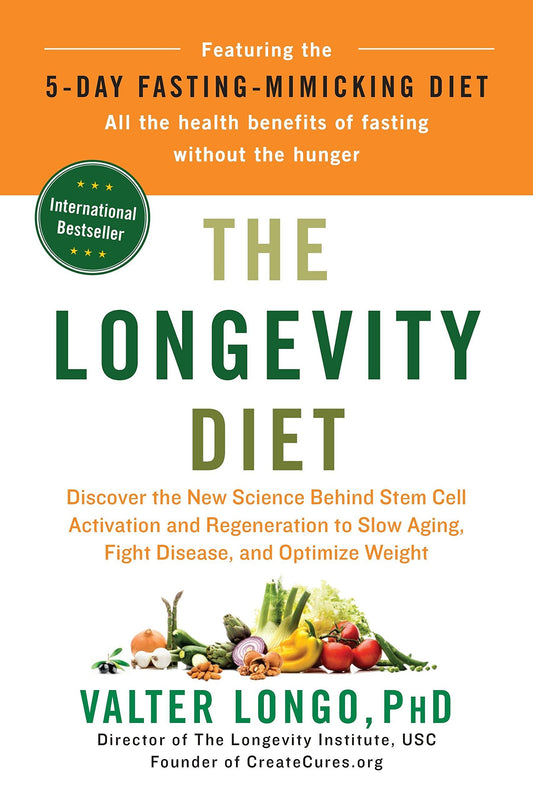 The Longevity Diet Book by Valter Longo (Original)