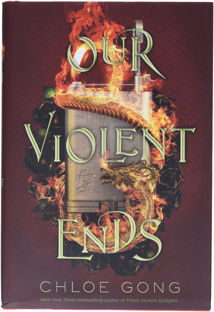 Our Violent Ends by Chloe Gong (Book 2 of 2)