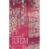 The Essence of Sufism by John Baldock - Book A Book
