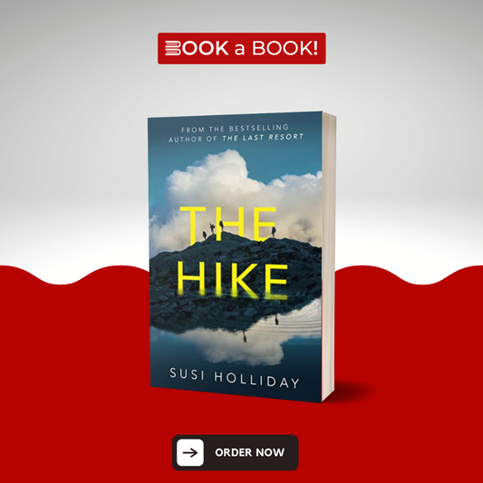 The Hike by Susi Holliday (Limited Edition)