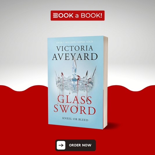 Glass Sword by Victoria Aveyard (Red Queen Book 2) (Limited Edition)