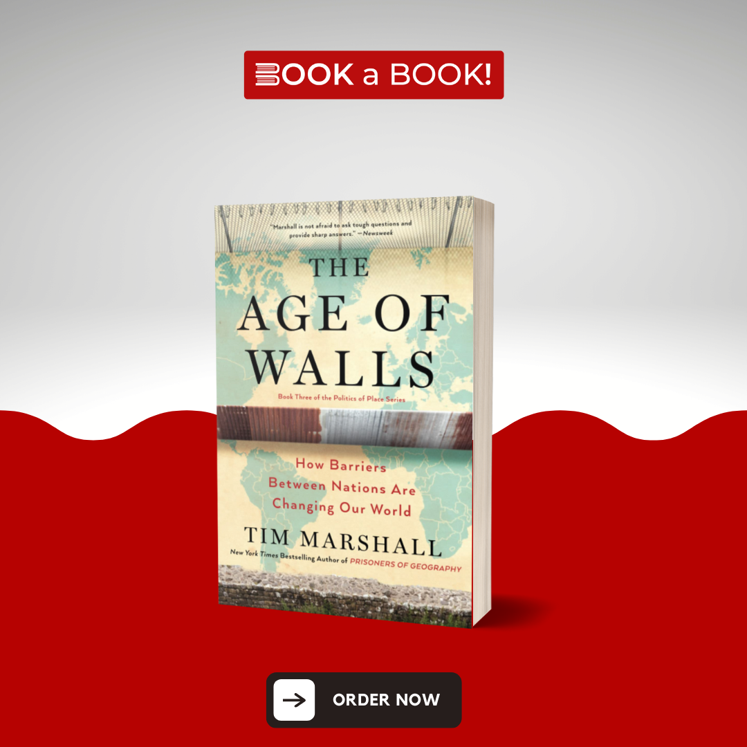 The Age of Walls by Tim Marshall