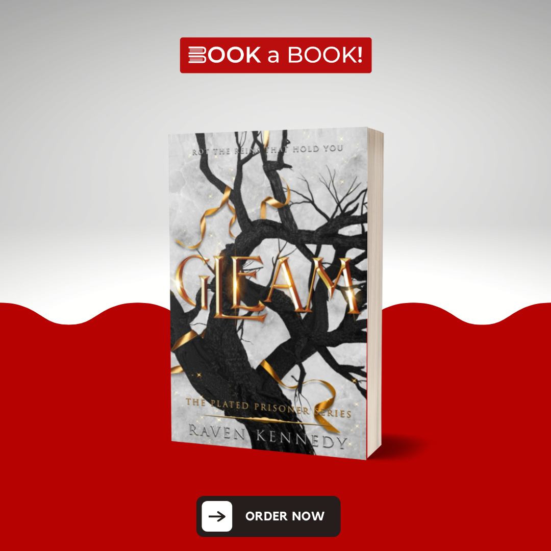 Gleam (The Plated Prisoner Series Book 3) by Raven Kennedy (Limited Edition)