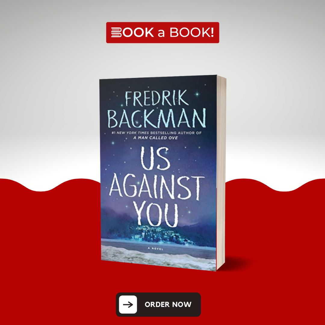 Us Against You: A Novel (Beartown Series) by Fredrik Backman (Limited Edition)