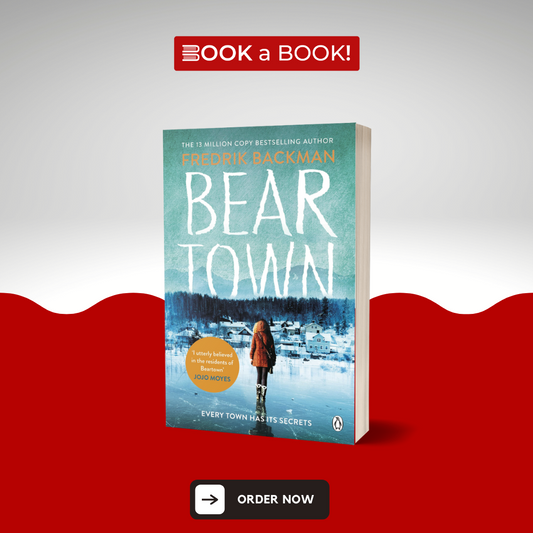 Beartown: A Novel (Beartown Series) by Fredrik Backman (Limited Edition)