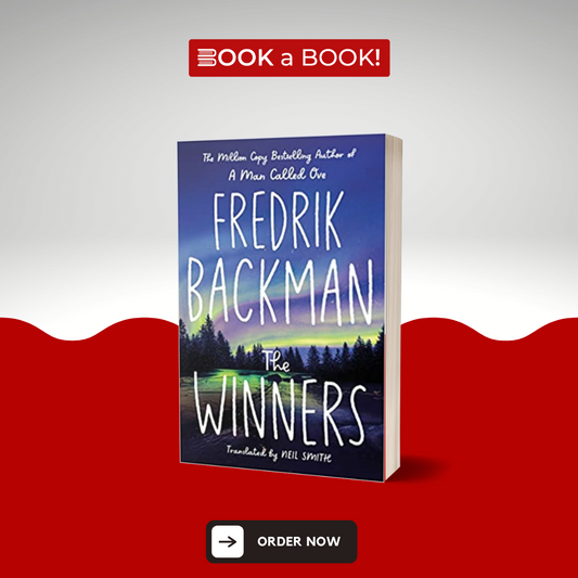 The Winners: A Novel (Beartown Series) by Fredrik Backman (Limited Edition)