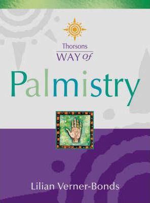 Way of Palmistry by Lilian Verner-Bonds