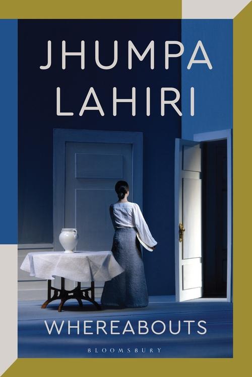 Whereabouts by Jhumpa Lahiri (Limited Edition)