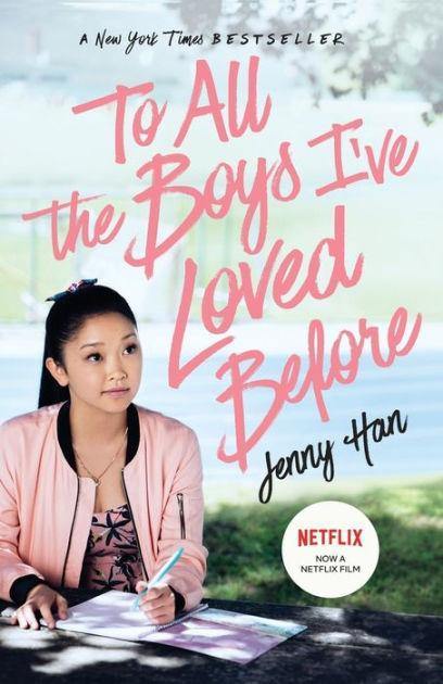 To All The Boys I've Loved Before by Jenny Han - Book A Book