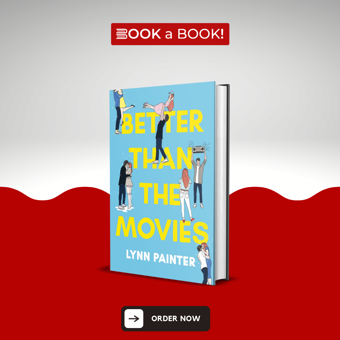 Better Than the Movies by Lynn Painter, Paperback