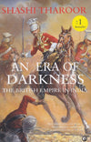 An Era of Darkness: The British Empire in India by Shashi Tharoor - Book A Book