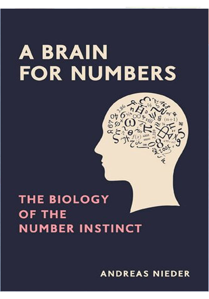 A Brain for Numbers: The Biology of the Number Instinct