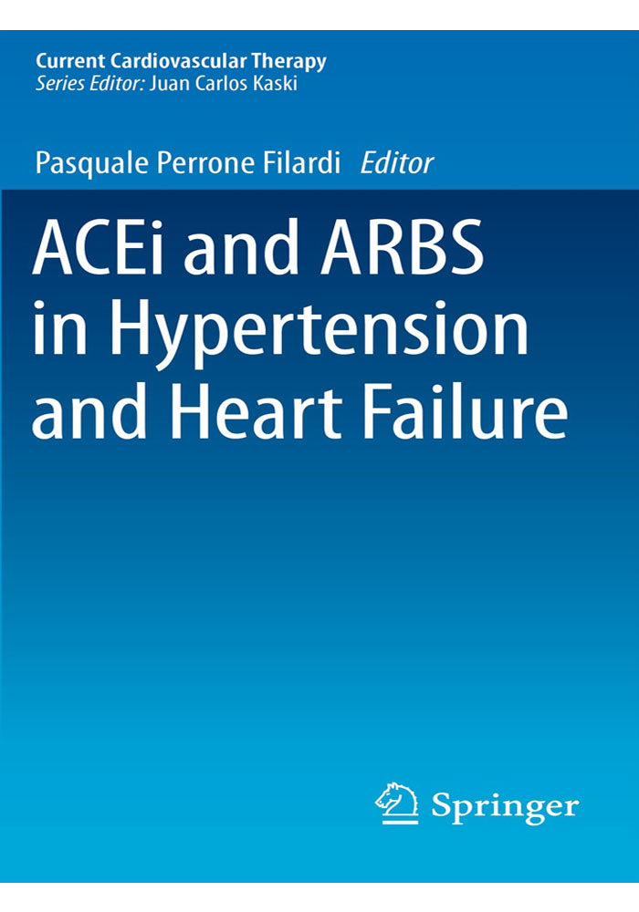 ACEi and ARBS in Hypertension and Heart Failure