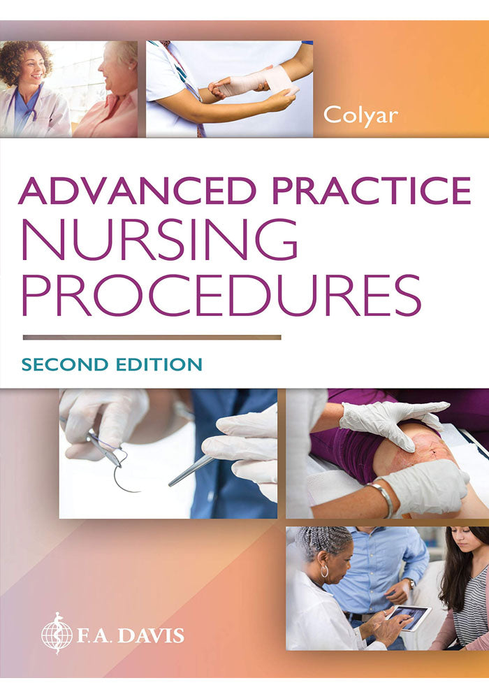 Advanced Practice Nursing Procedures 2nd Ed