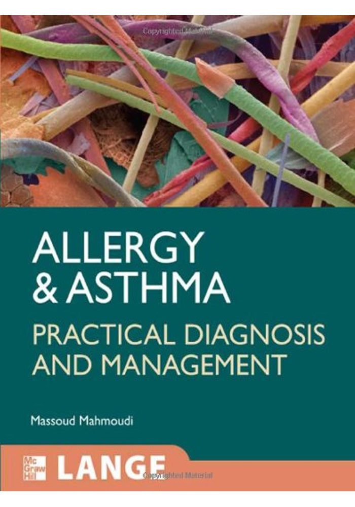 Allergy and Asthma Practical Diagnosis and Management