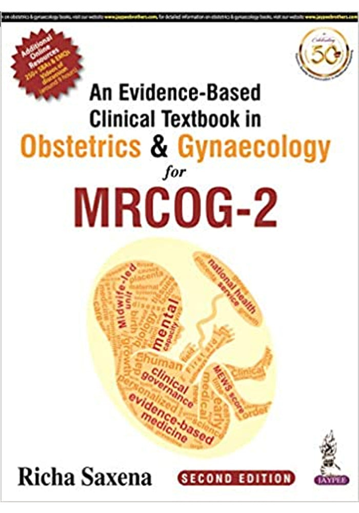 An Evidence Based Clinical Textbook in Obstetrics & Gynaecology for MRCOG 2 2nd Edition