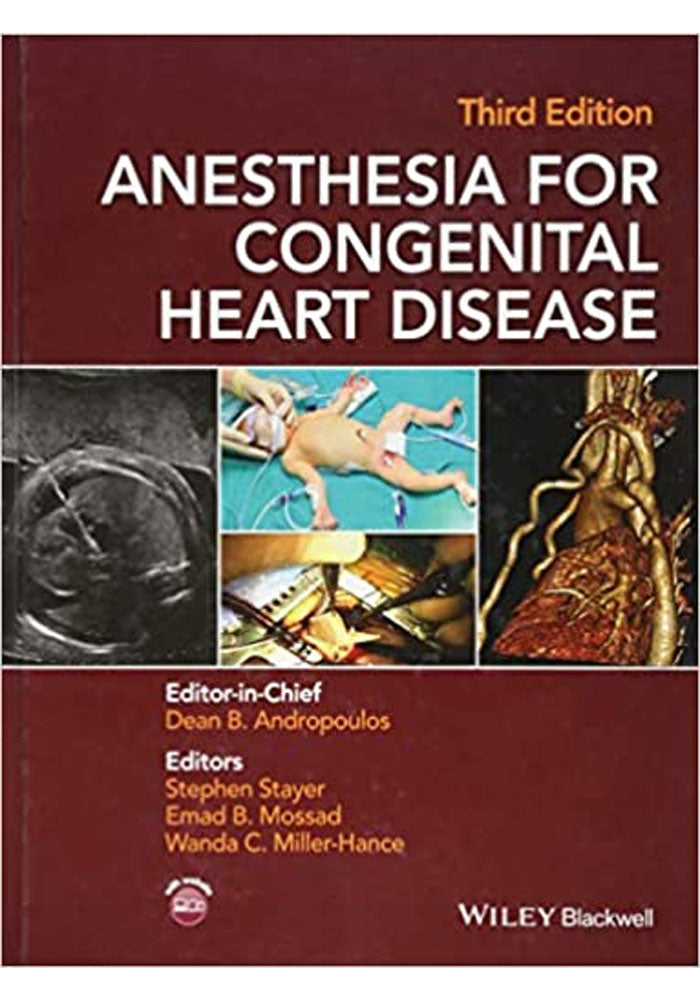 Anesthesia for Congenital Heart Disease 3rd Ed