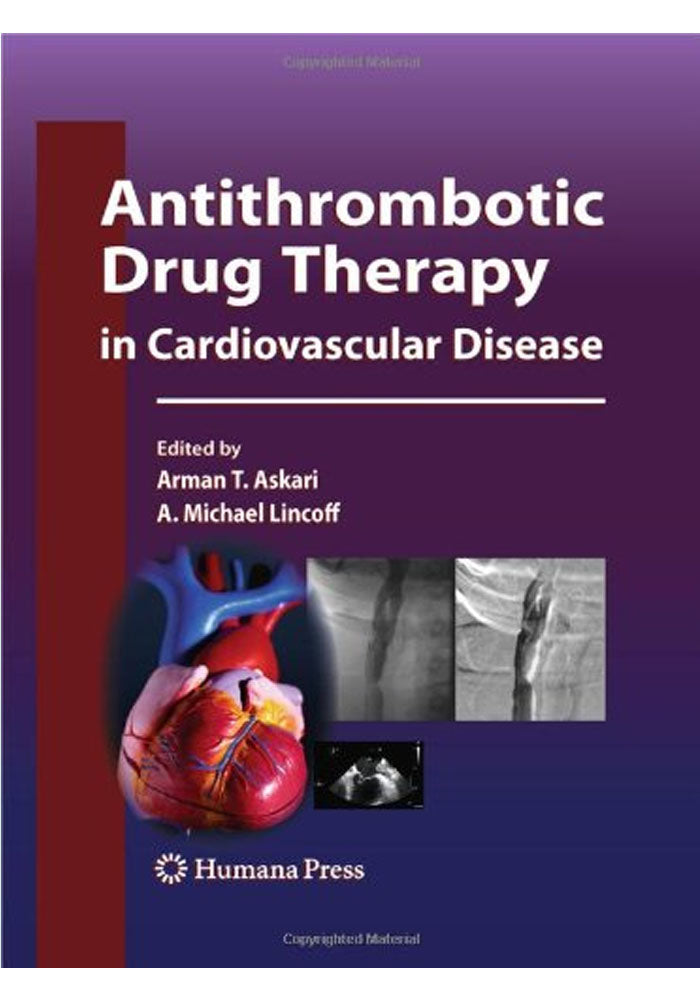 Antithrombotic Drug Therapy in Cardiovascular Disease