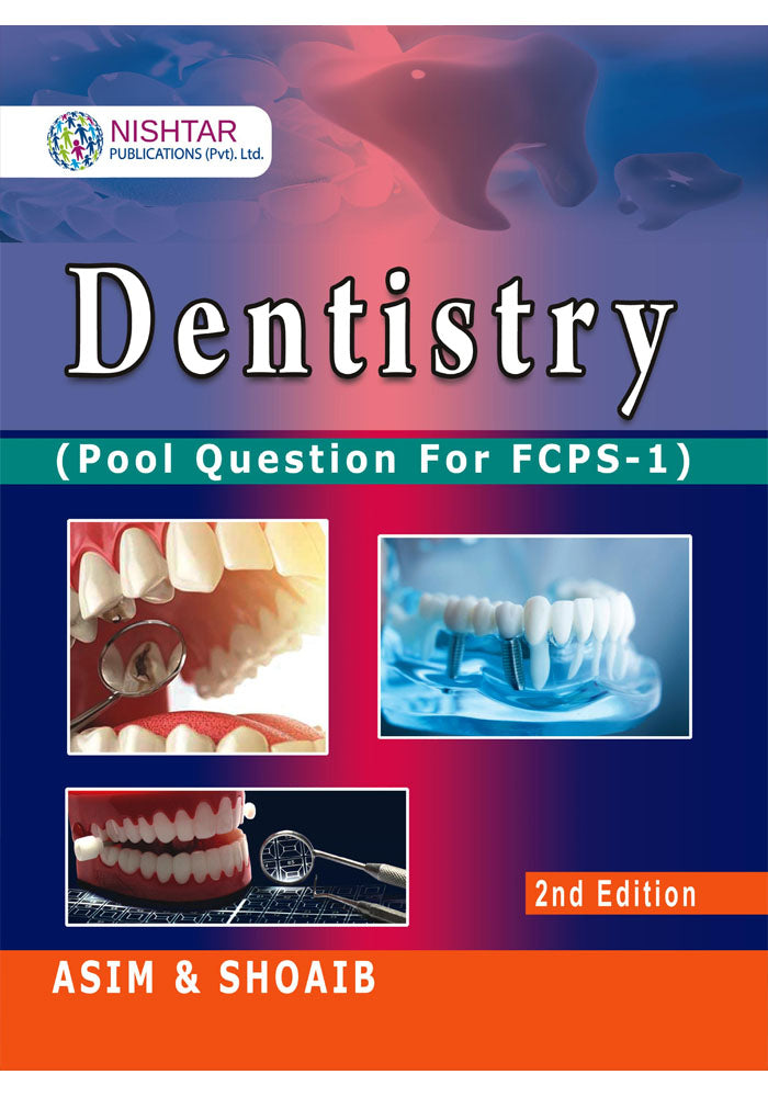 Asim and Shoaib Dentistry FCPS 1 2nd Edition