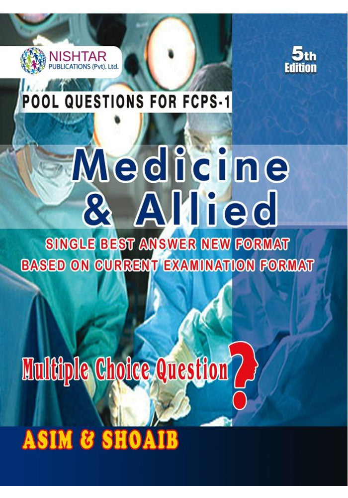 Asim and Shoaib Medicine and Allied FCPS 1 5th Edition