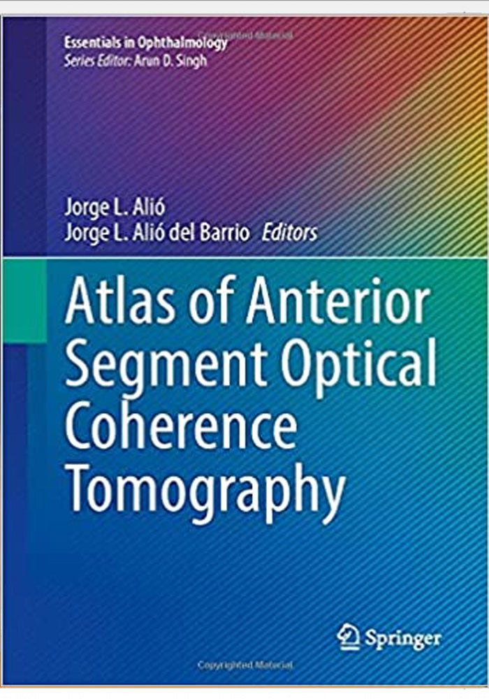 Atlas of Anterior Segment Optical Coherence Tomography