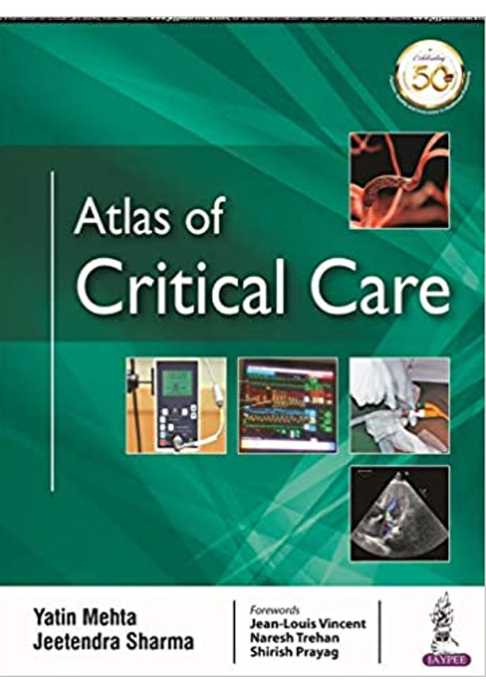 Atlas of Critical Care By Yatin Mehta