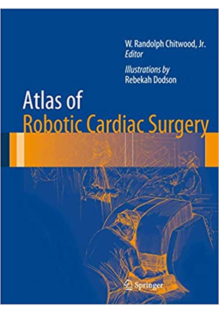 Atlas of Robotic Cardiac Surgery