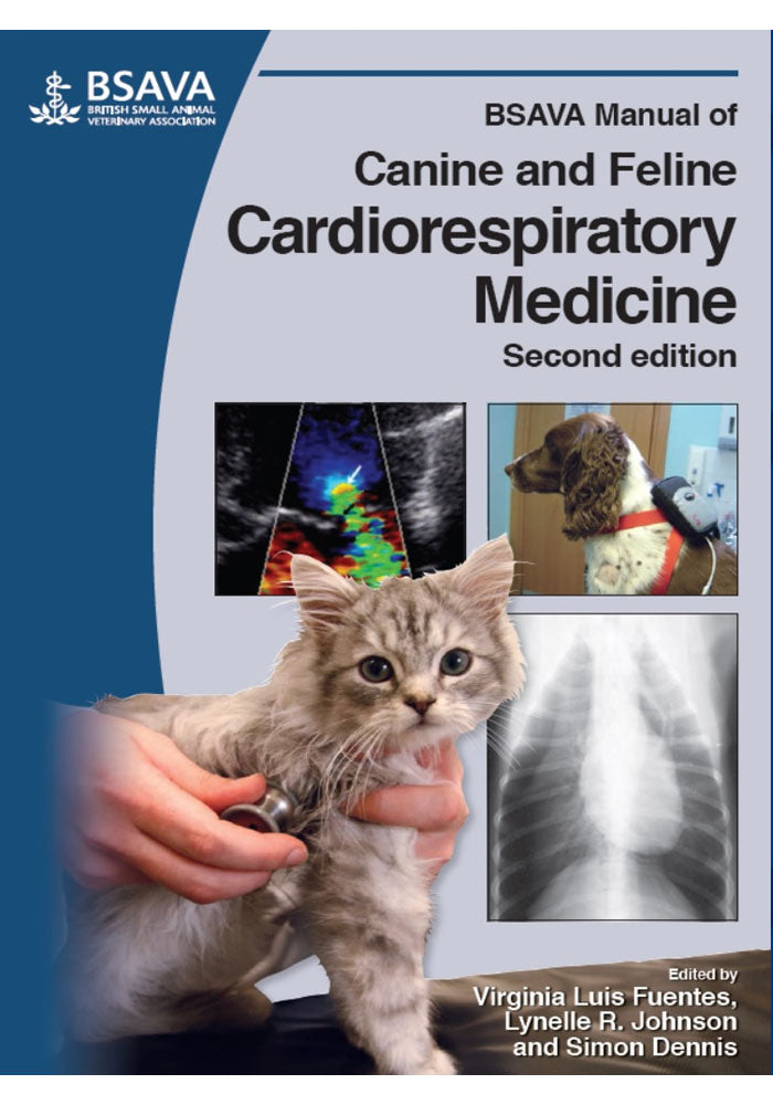 BSAVA Manual of Canine and Feline Cardiorespiratory Medicine 2nd Ed