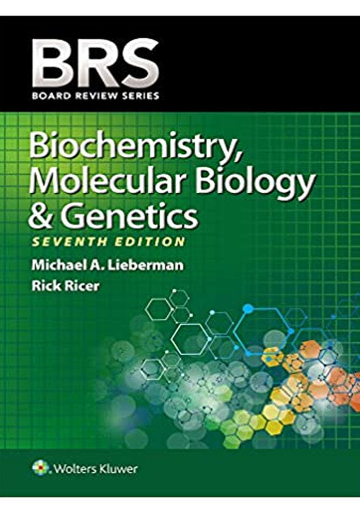 BRS Biochemistry, Molecular Biology, and Genetics (Board Review Series) 7th Edition