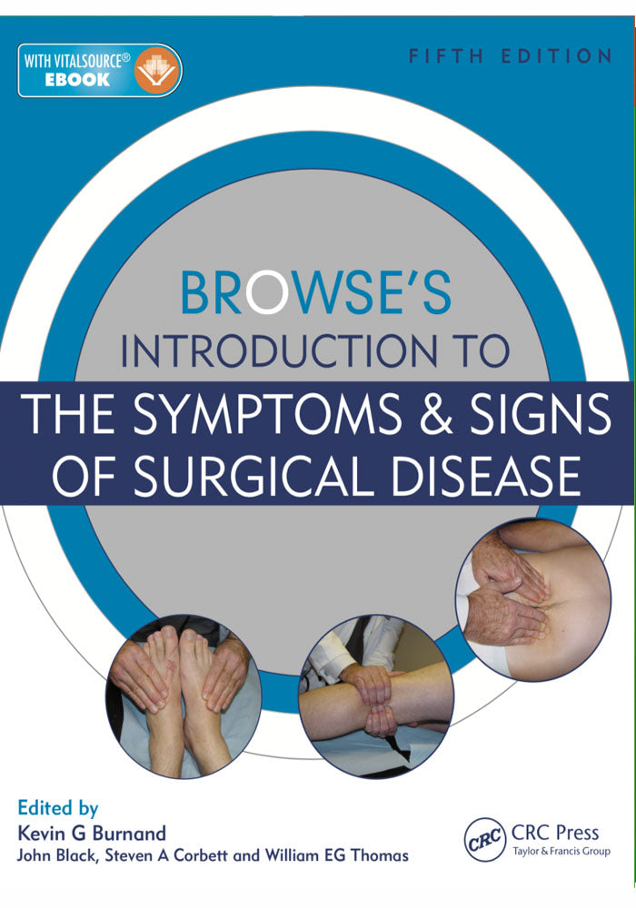 Browse's Introduction to the Symptoms & Signs of Surgical Disease