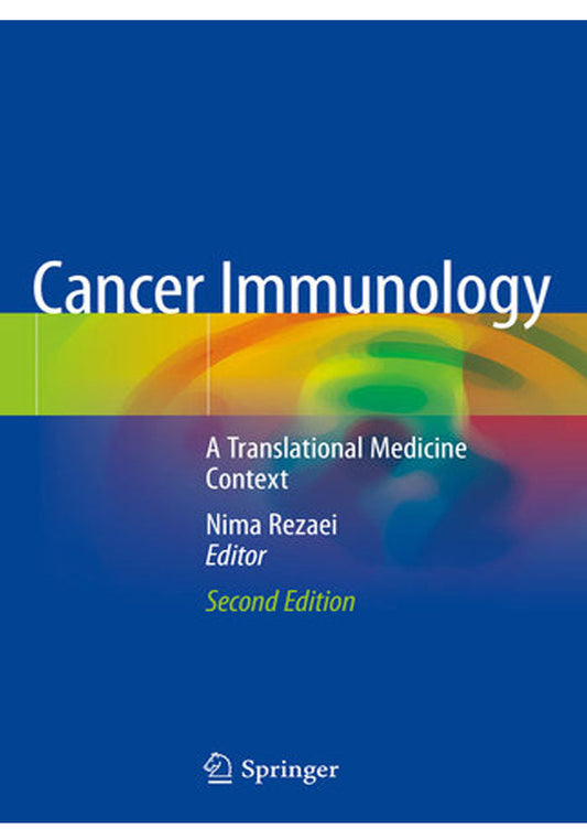 Cancer Immunology: A Translational Medicine Context 2nd Edition, Kindle Edition