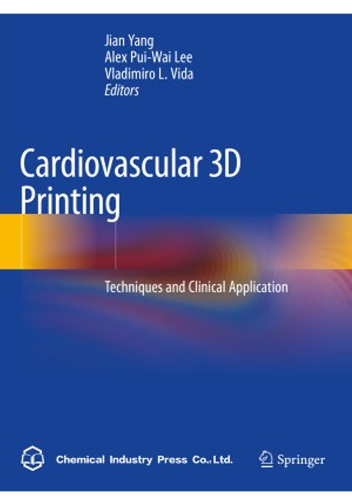 Cardiovascular 3D Printing: Techniques and Clinical Application