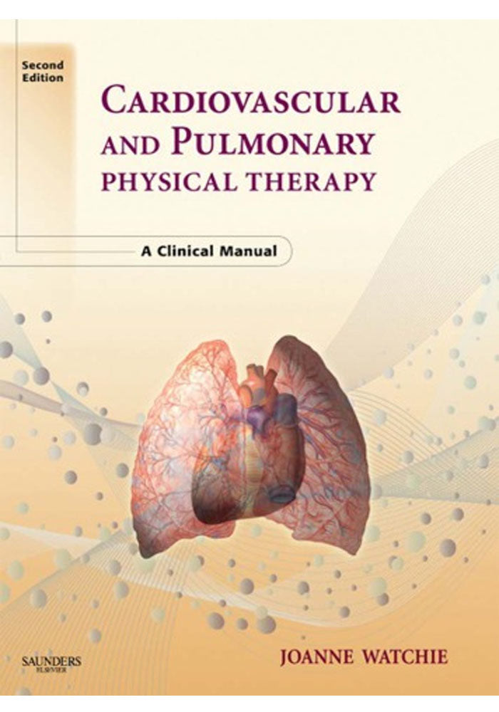 Cardiovascular and Pulmonary Physical Therapy