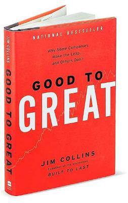 Good to Great: Why Some Companies Make the Leap... and Others Don't by James C. Collins - Book A Book