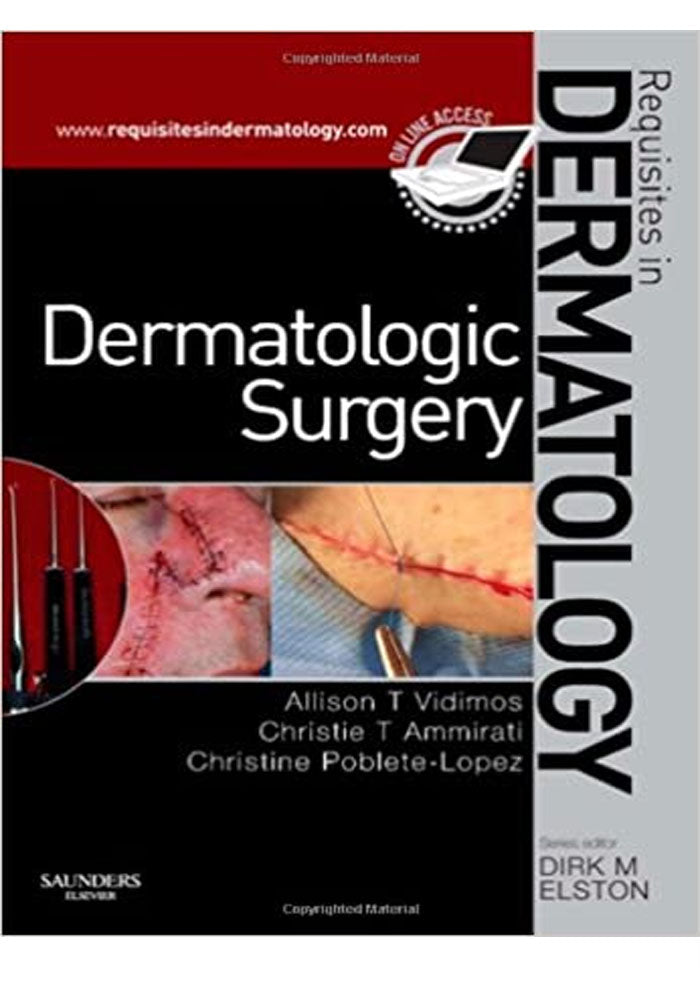Dermatologic Surgery Requisites in Dermatology – Book A Book Pakistan