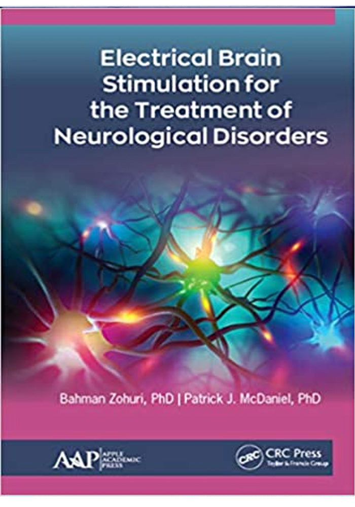 Electrical Brain Stimulation for the Treatment of Neurological Disorders