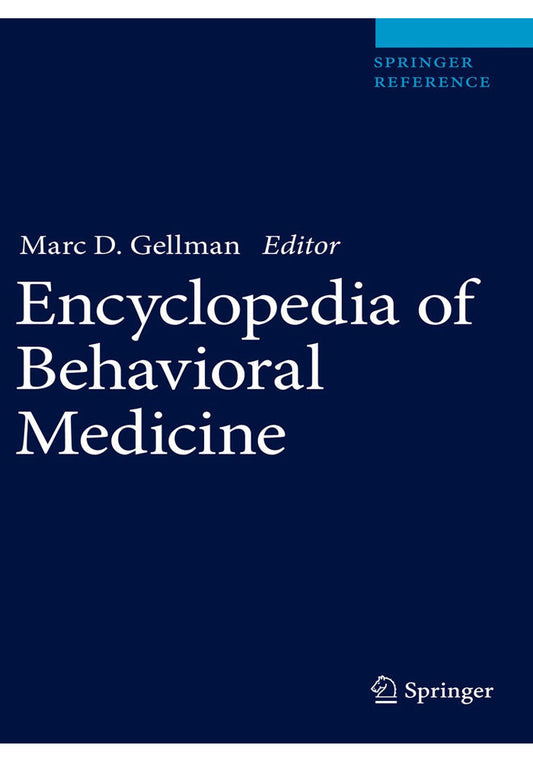 Encyclopedia of Behavioral Medicine 2nd ed. 2020 Edition