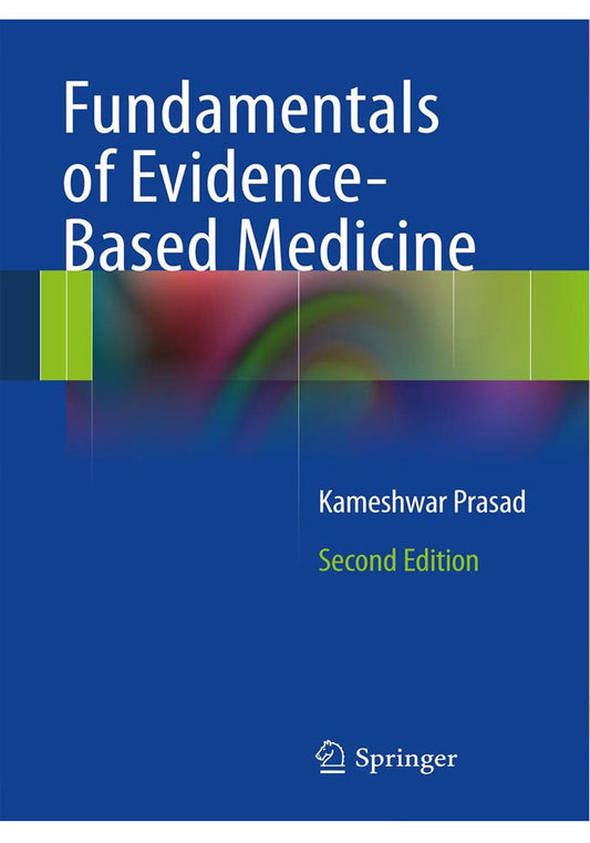 Fundamentals of Evidence Based Medicine 2nd Ed