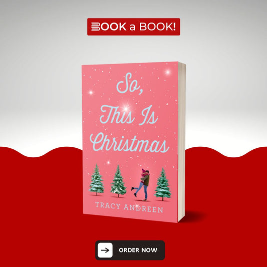 So, This Is Christmas by Tracy Andreen (Limited Edition)