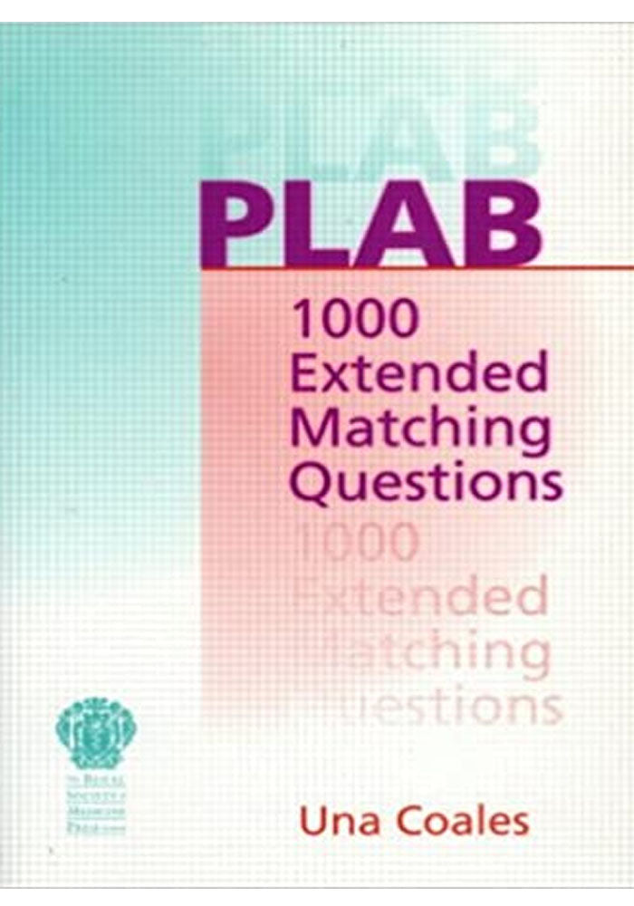 PLAB 1000 Extended Matching Questions