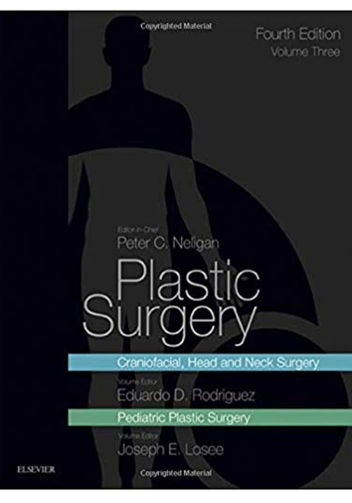 Plastic Surgery: Volume 3: Craniofacial, Head and Neck Surgery and Pediatric Plastic Surgery 4th Edition