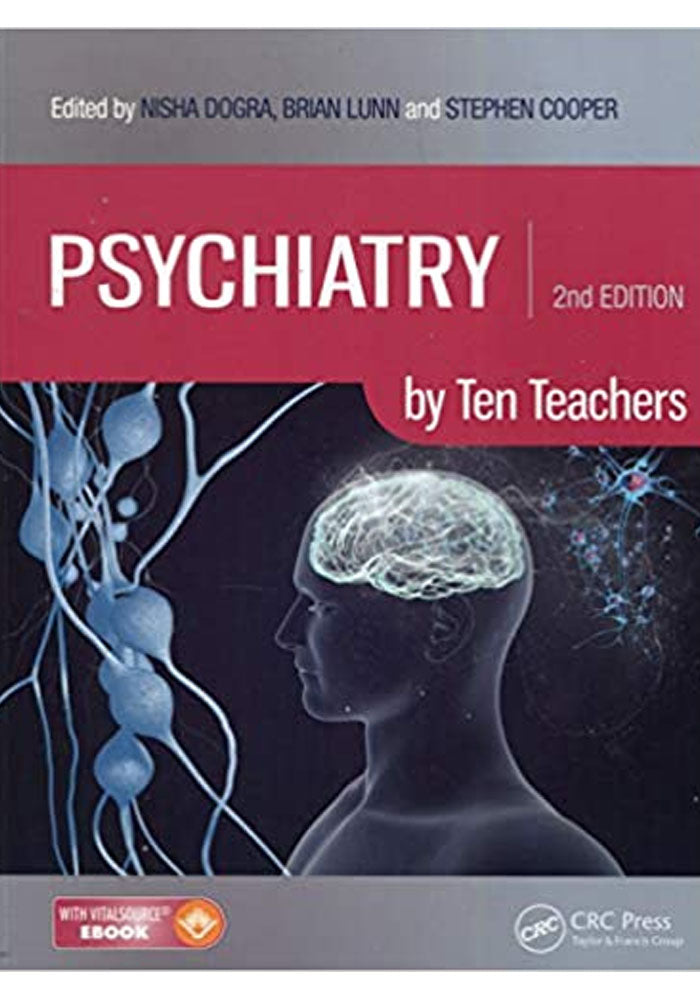 Psychiatry by Ten Teachers 2nd Edition, Kindle Edition